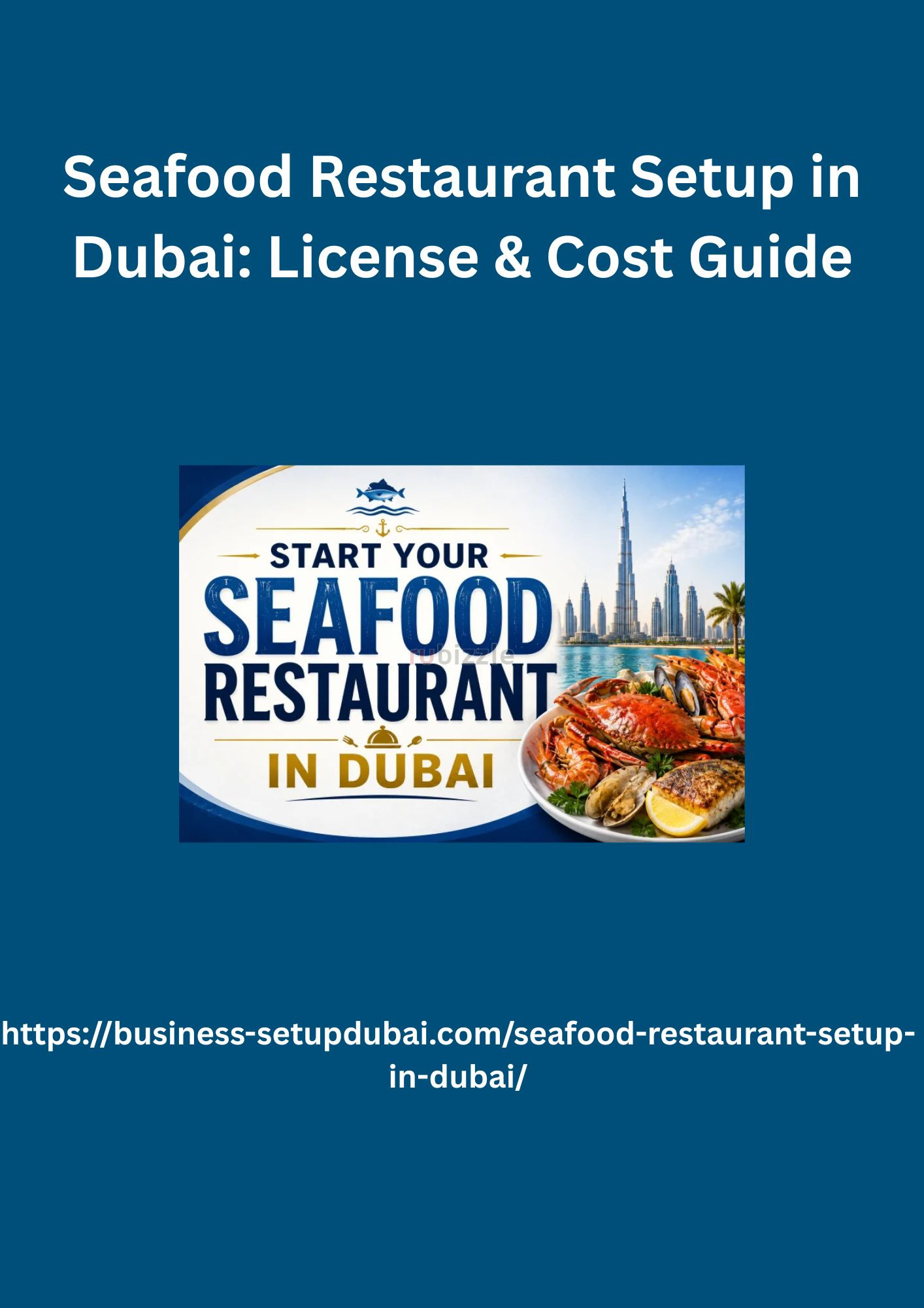 Seafood Restaurant Setup in Dubai: License & Cost Guide