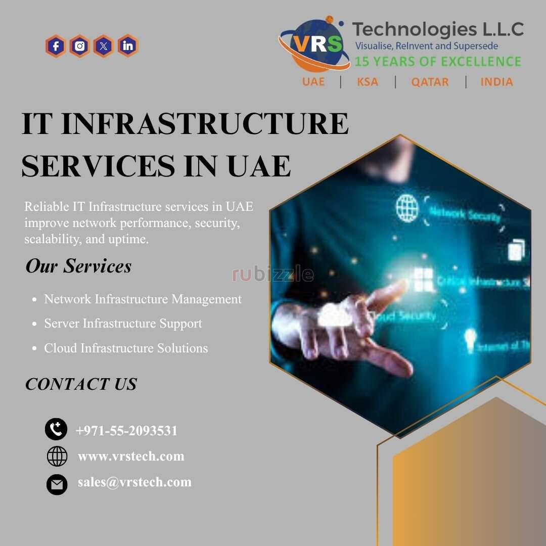 What Makes IT Infrastructure Services in UAE Reliable?