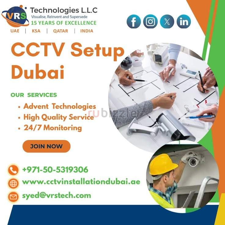 Need Skilled CCTV Setup Dubai Technicians Today?