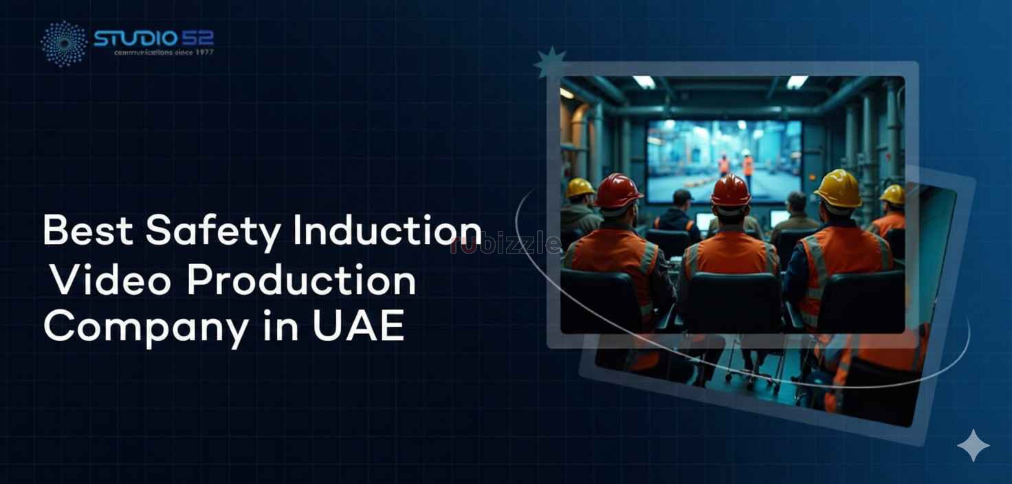 Best Safety Induction Video Production Company in UAE