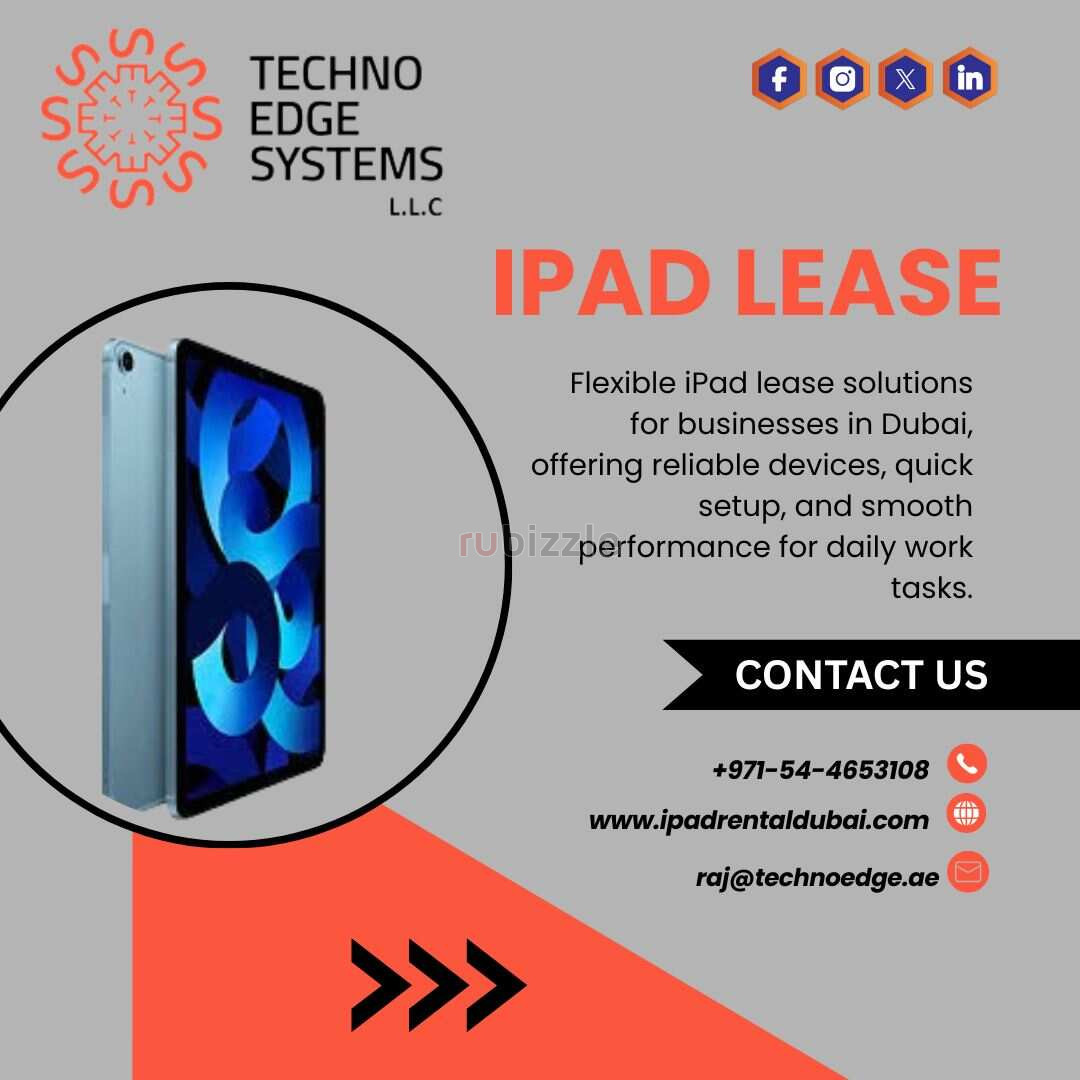 How Does iPad Lease Dubai Help Your Work Efficiency?