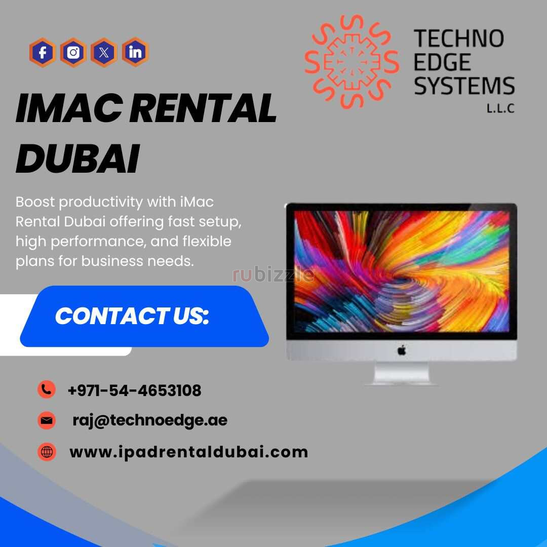 How to Choose the Best iMac Rental Dubai Service?