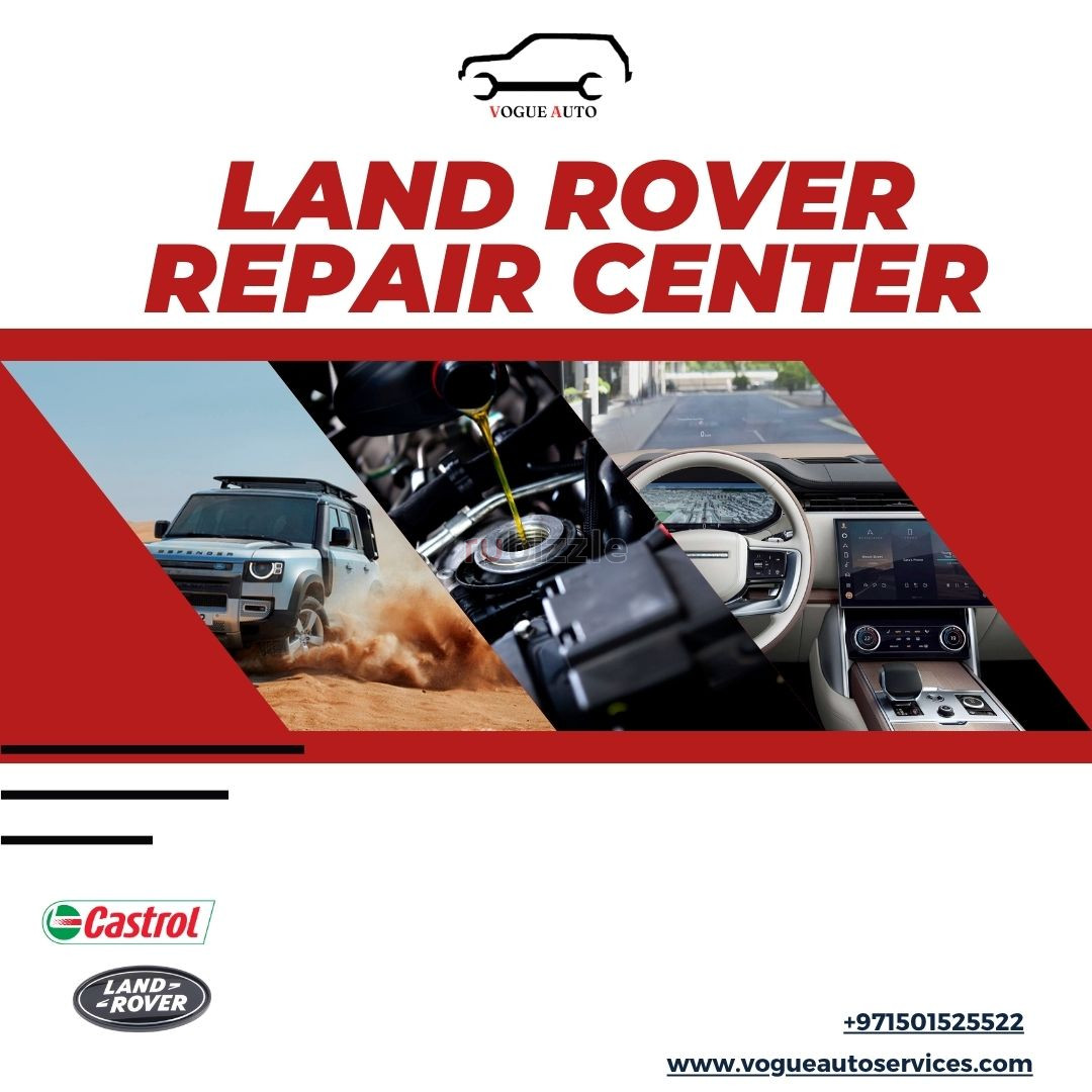 RANGE ROVER REPAIR CENTER IN DUBAI