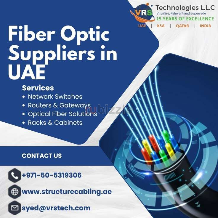 Looking for Reliable Fiber Optic Suppliers in UAE Today?