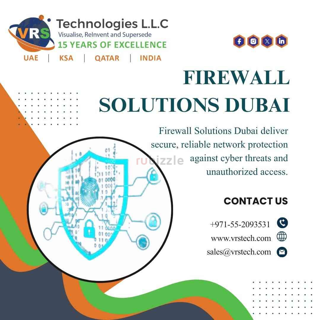 How Do Firewall Solutions Dubai Secure Business Networks?
