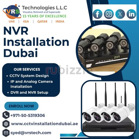 Want Advanced NVR Installation Dubai Solutions Today?